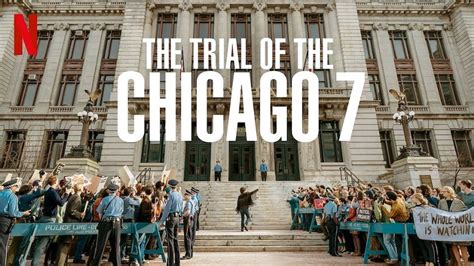 The Trial of the Chicago 7! A Powerful Courtroom Drama Featuring Stellar Performances and Social Commentary!